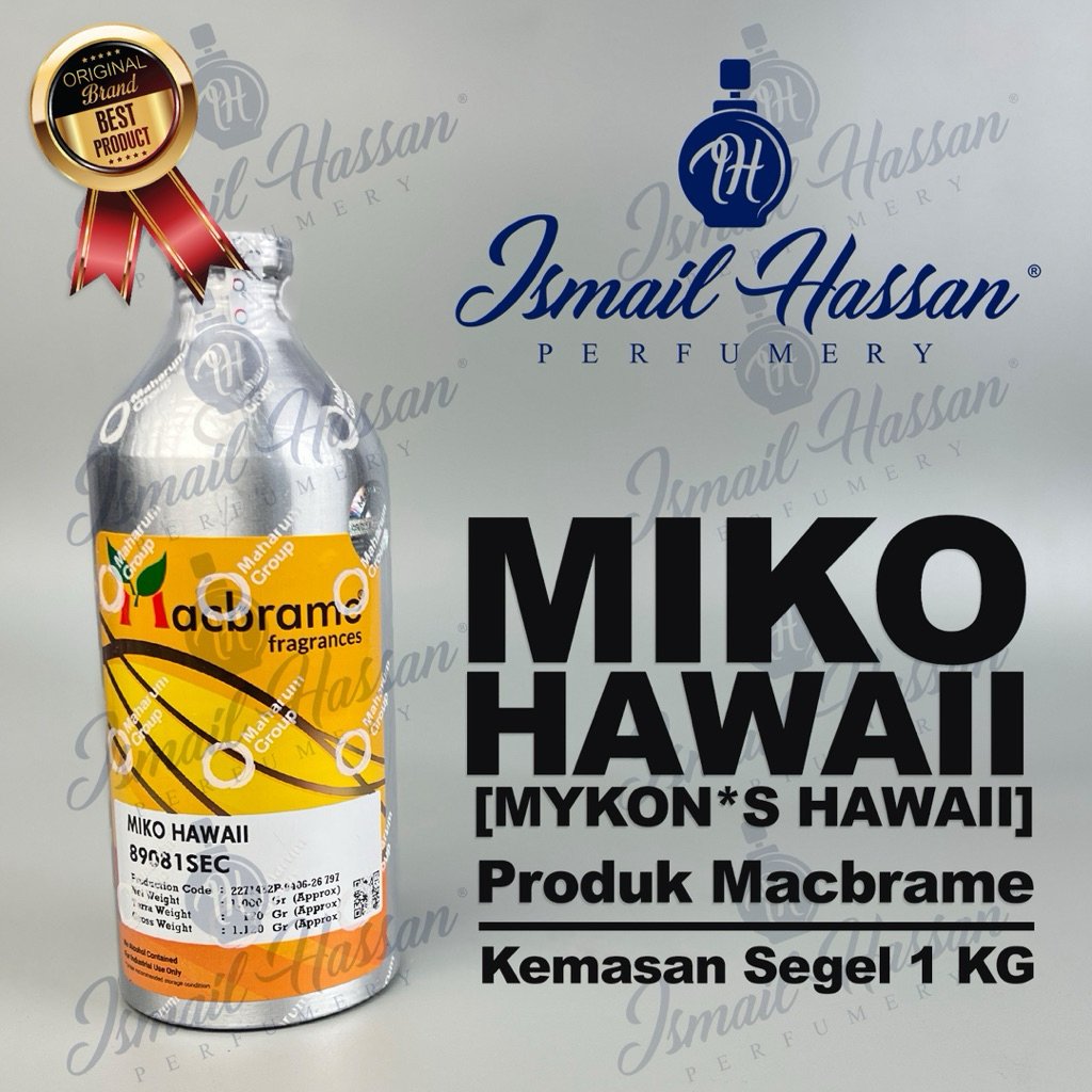 Bibit Biang Parfum Miko Hawaii Produk MACBRAME Packing Segel 1Kg