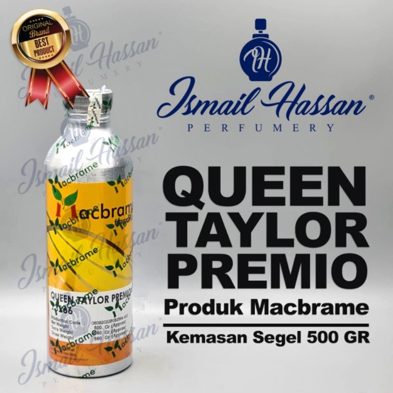 Bibit Biang Parfum Queen Taylor Premio Produk MACBRAME Packing Segel 500Gr