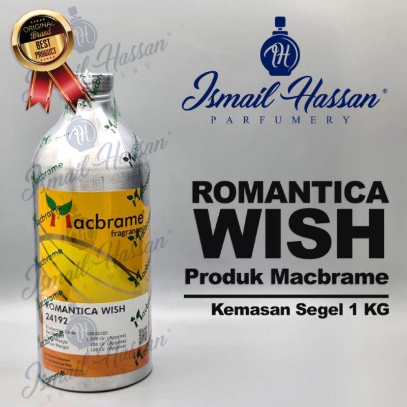 Bibit Biang Parfum Romantica Wish Produk MACBRAME Packing Segel 1Kg