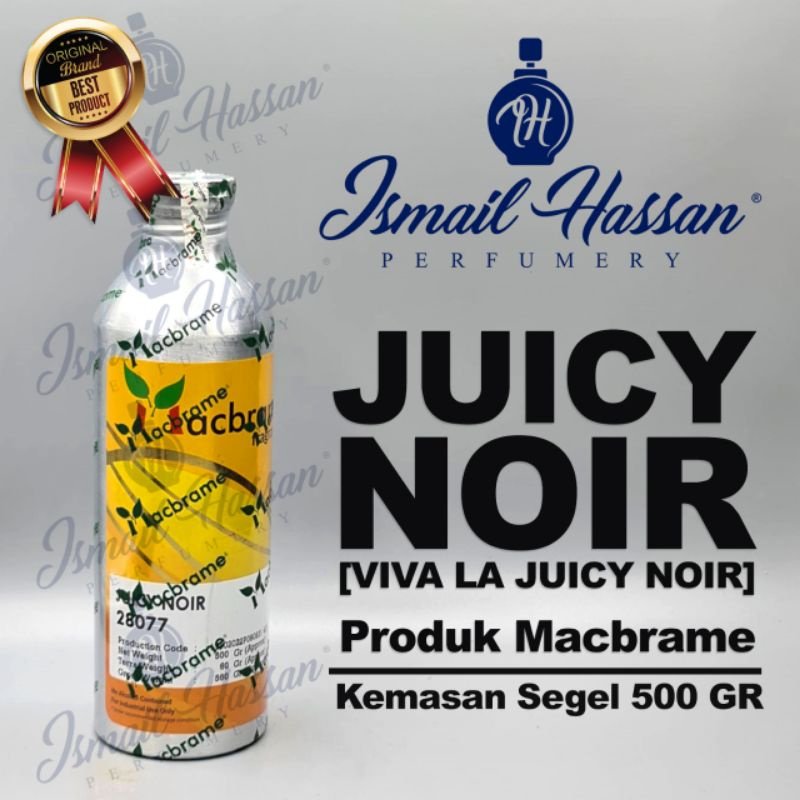 Bibit Biang Parfum Juicy Noir Produk MACBRAME Packing Segel 500Gr